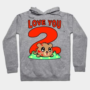 Love You 2 Hoodie